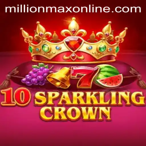 Exploring the Thrills of 10SparklingCrown: A MillionMax Online Adventure