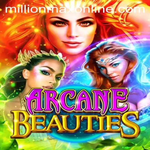 Discover the Fantasy World of ArcaneBeauties: A MillionMax Online Adventure