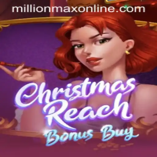 Unlocking the Festive Thrills of ChristmasReachBonusBuy: A MillionMax Online Experience