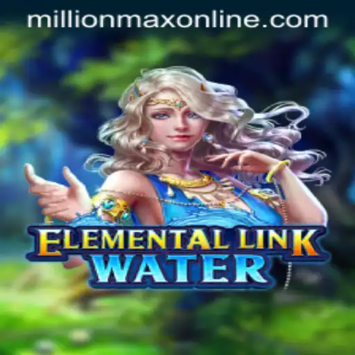 Exploring ElementalLinkWater: An Immersive Experience in Millionmax Online