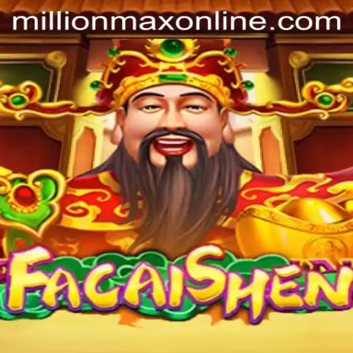 Experience the Excitement of FaCaiShen: A MillionMax Online Adventure