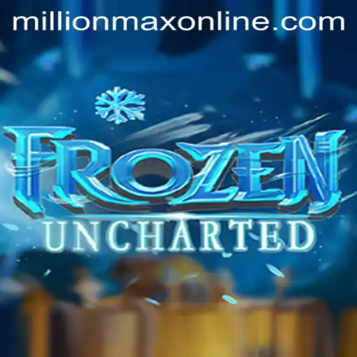 FrozenUncharted: The Next Big Thing in Millionmax Online Gaming