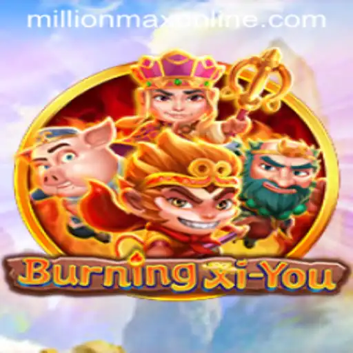 BurningXiYou: An Epic Journey in the World of Millionmax Online