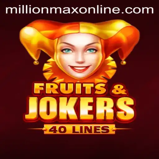 Exploring FruitsAndJokers40: A Look into the MillionMax Online Gaming Landscape