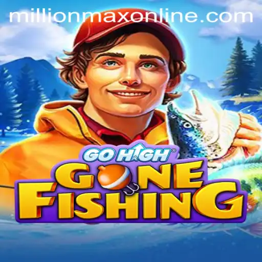 GoHighGoneFishing: Dive into MillionMax Online Adventure
