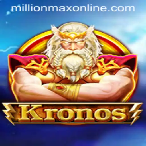 Kronos: The Rise of Millionmax Online