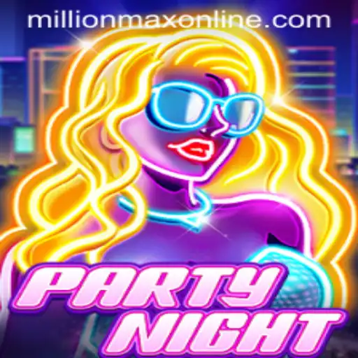 Unveiling PartyNight: A Dive into Millionmax Online Gaming Extravaganza