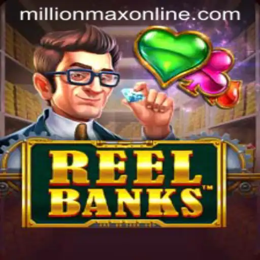 Exploring the Excitement of ReelBanks in the MillionMax Online Landscape