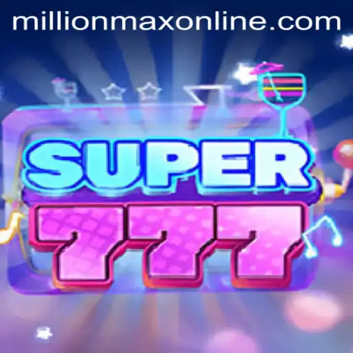 Super777: Exploring the Thrilling World of Millionmax Online